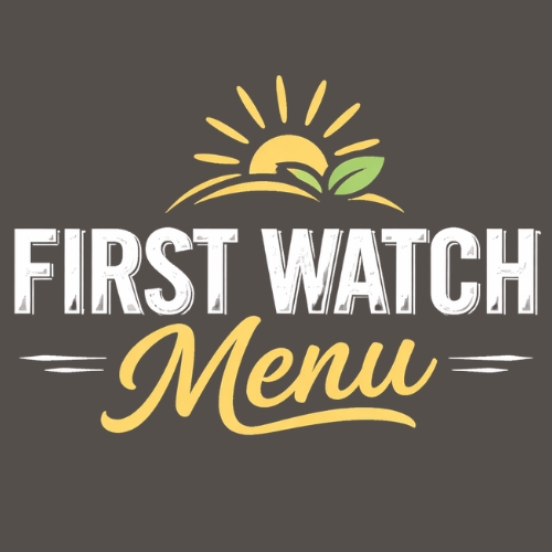 first watch menu